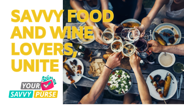 Savvy Food & Wine Lovers, Unite