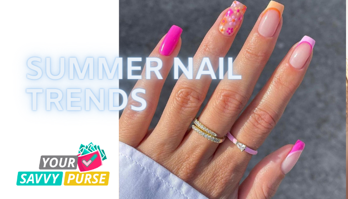 Nailed It! 2024 Summer Nail Trends