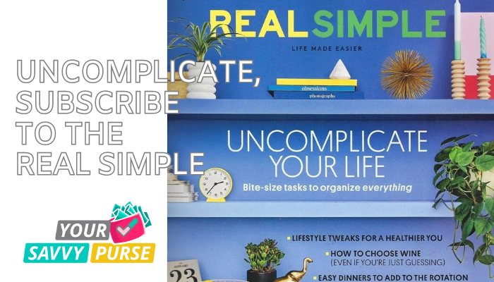 Living Simply with Real Simple Magazine